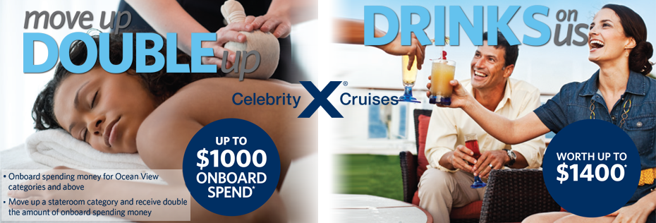 Move up Double up Celebrity Cruises Move up Double up