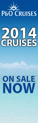 PO 2014 Cruises On Sale From 5 April 2013. Click Here To Download Your 2014 Launch Guide