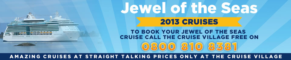 Jewel of the Seas 2013 Cruises