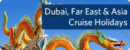 Dubai Far East Asia Cruises