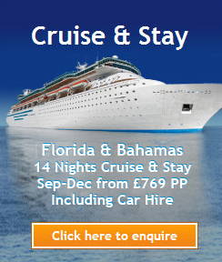 Cruise & Stay - Florida and Caribbean cruise and stay packages from just £699 per person. Click here to enquire.