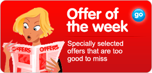 Specially selected offers that are too good to miss